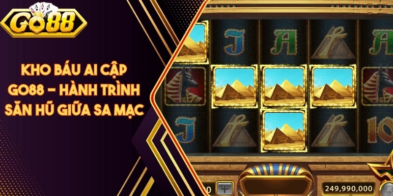 Kho Báu Ai Cập Go88