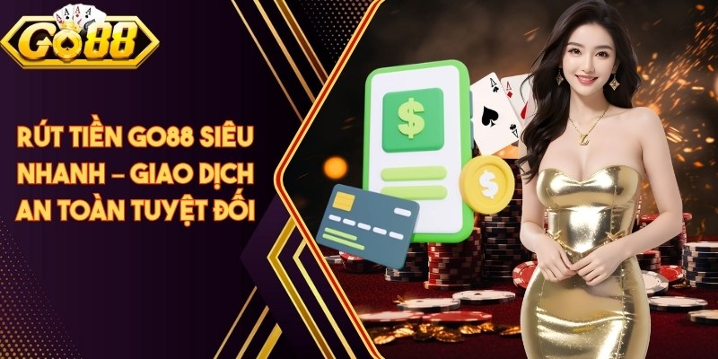 Rút Tiền Go88