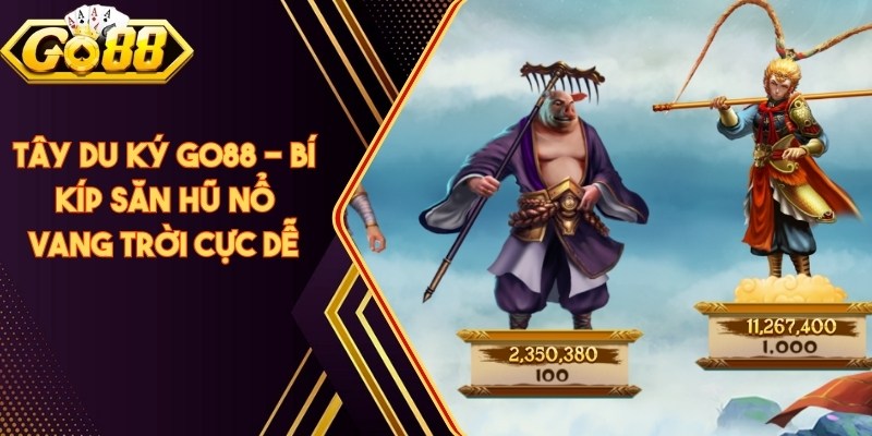 Tây Du Ký Go88