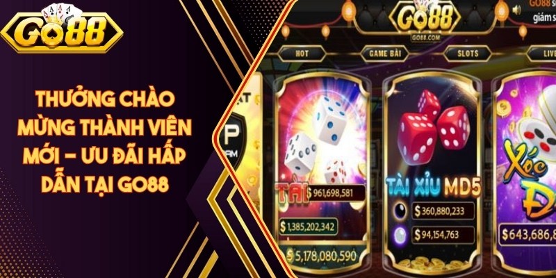 Thưởng Chào Mừng Thành Viên Mới
