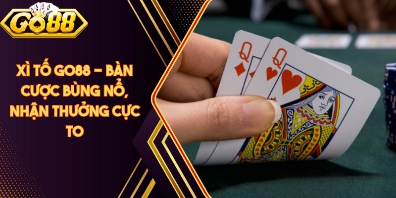 Xì Tố Go88